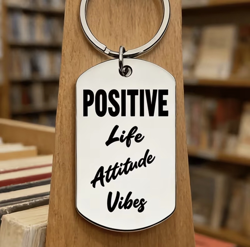 3/$25 Positive Life Attitude Vibes Stainless Steel Keychain NEW